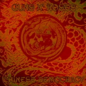 Chinese Democracy (early artwork)